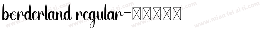 borderland regular字体转换